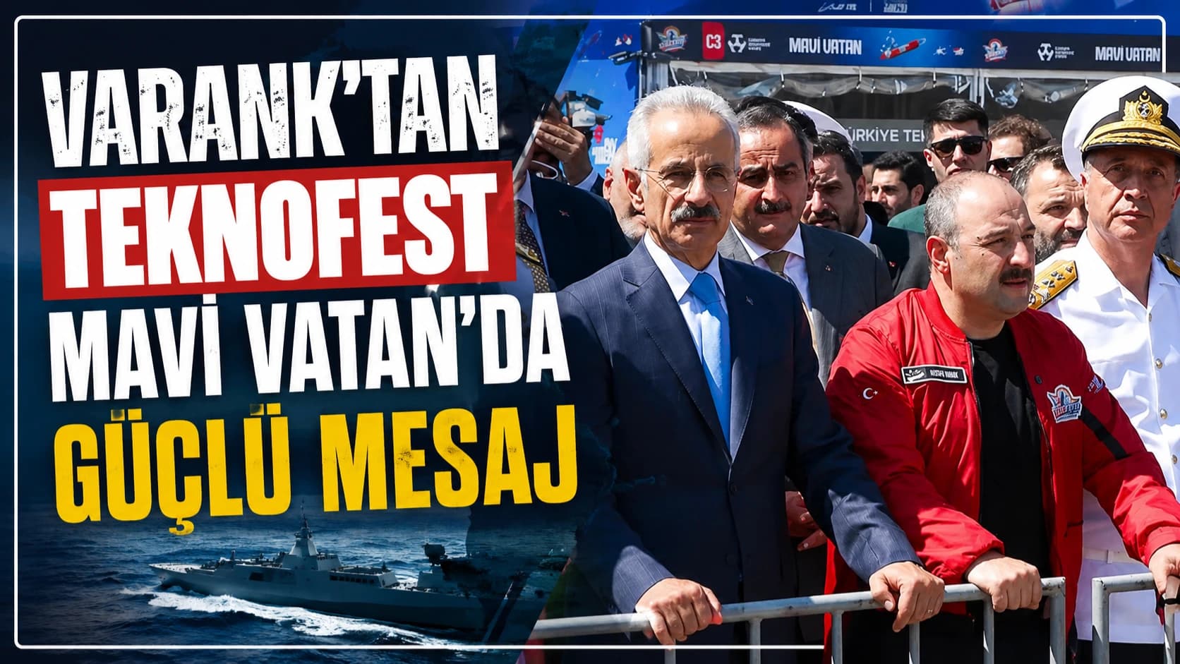 VARANK’TAN TEKNOFEST MAVİ VATAN’DA GÜÇLÜ MESAJ