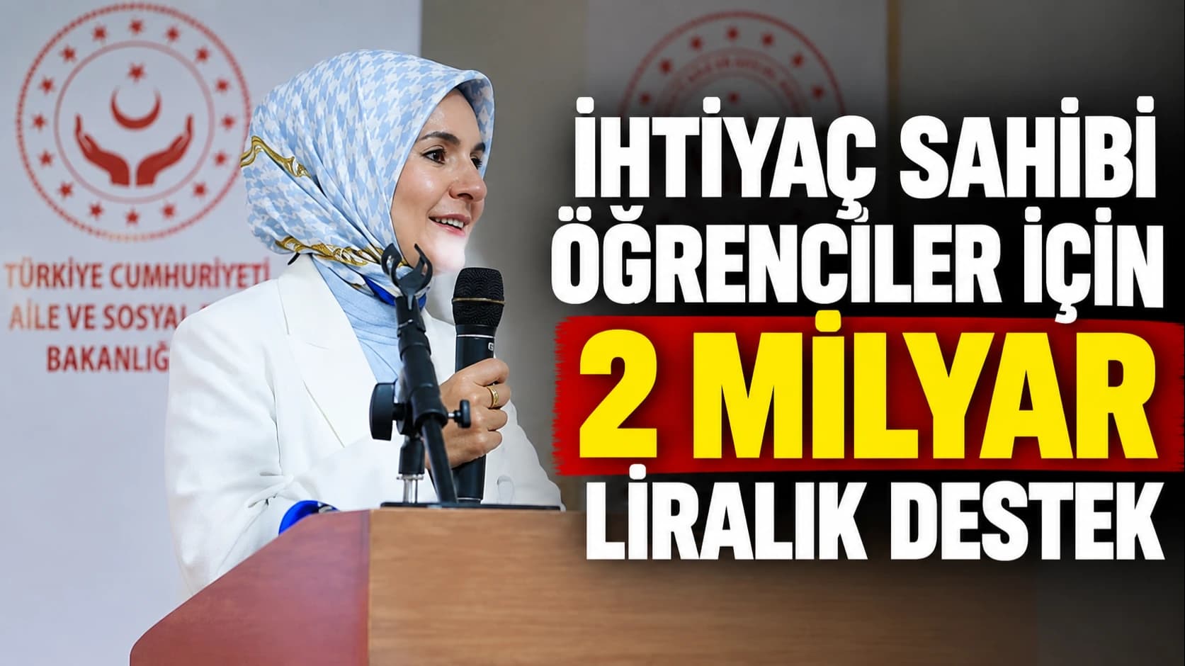 İhtiyaç sahibi öğrenciler için 2 milyar liralık destek