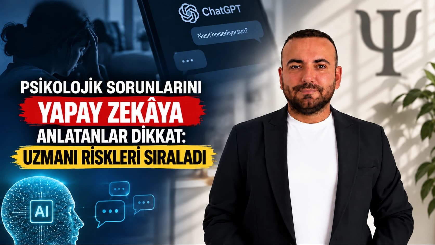 Psikolojik sorunlarını yapay zekâya anlatanlar dikkat: Uzmanı riskleri sıraladı