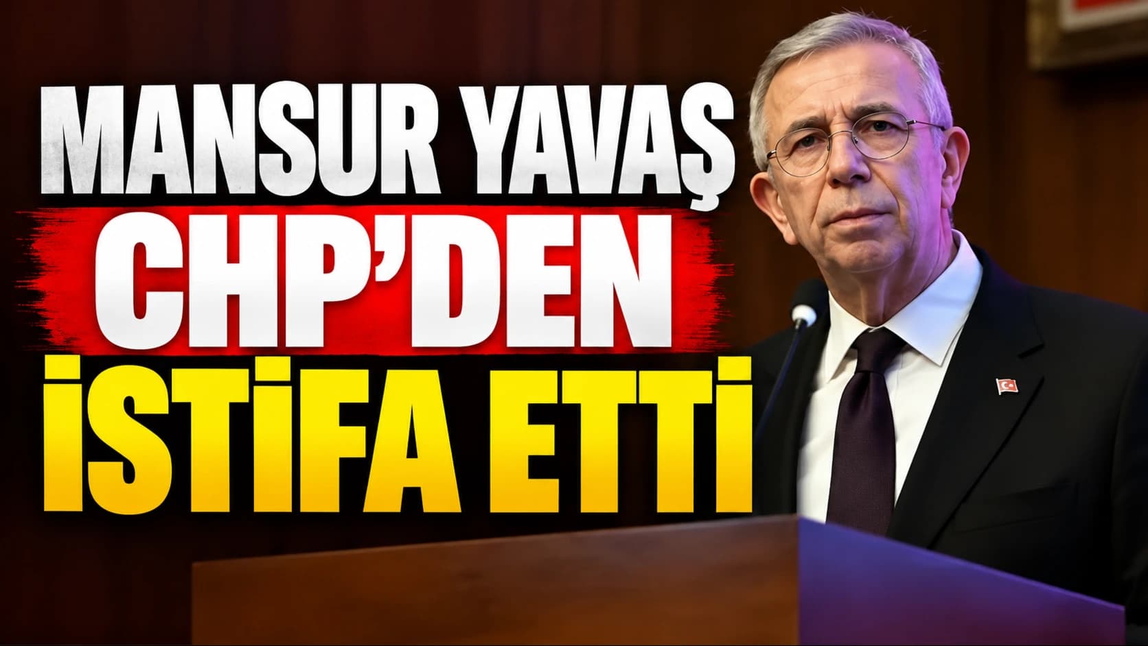 Mansur Yavaş CHP'den istifa etti