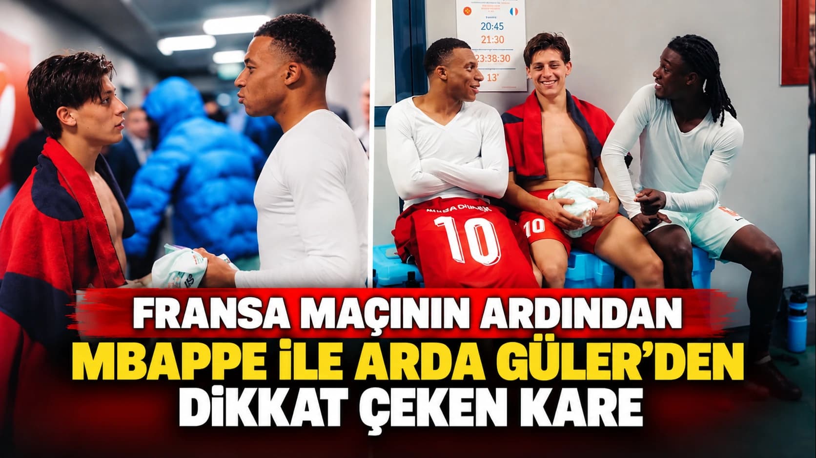 Mbappe ve Fransa Milli Takımı'ndan Arda Güler paylaşımı