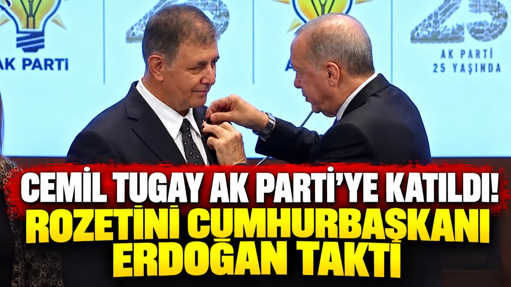 Cemil Tugay AK Parti’ye katıldı! Rozetini Cumhurbaşkanı Erdoğan taktı