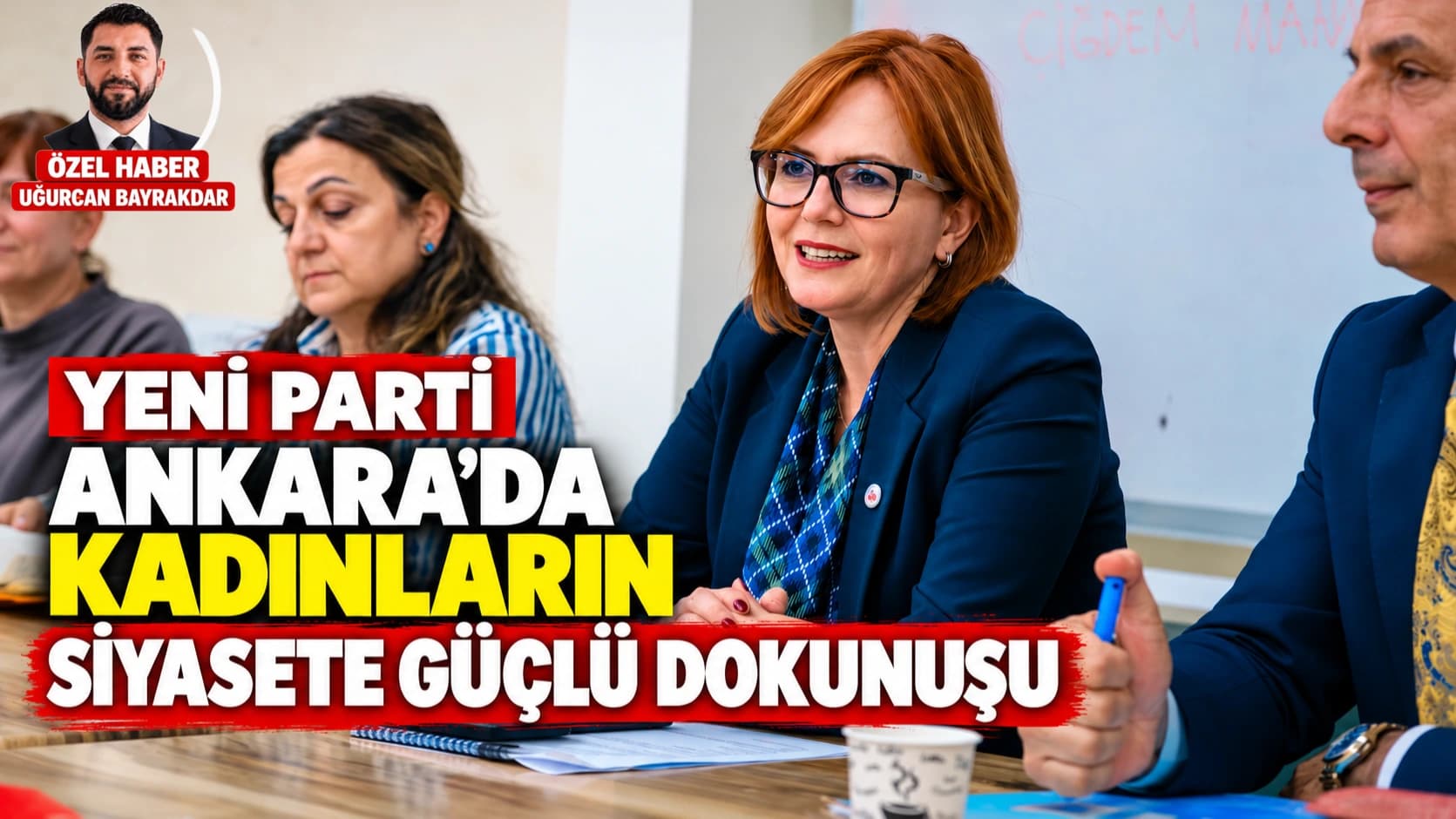 YENİ Parti Ankara’da kadınların siyasete güçlü dokunuşu