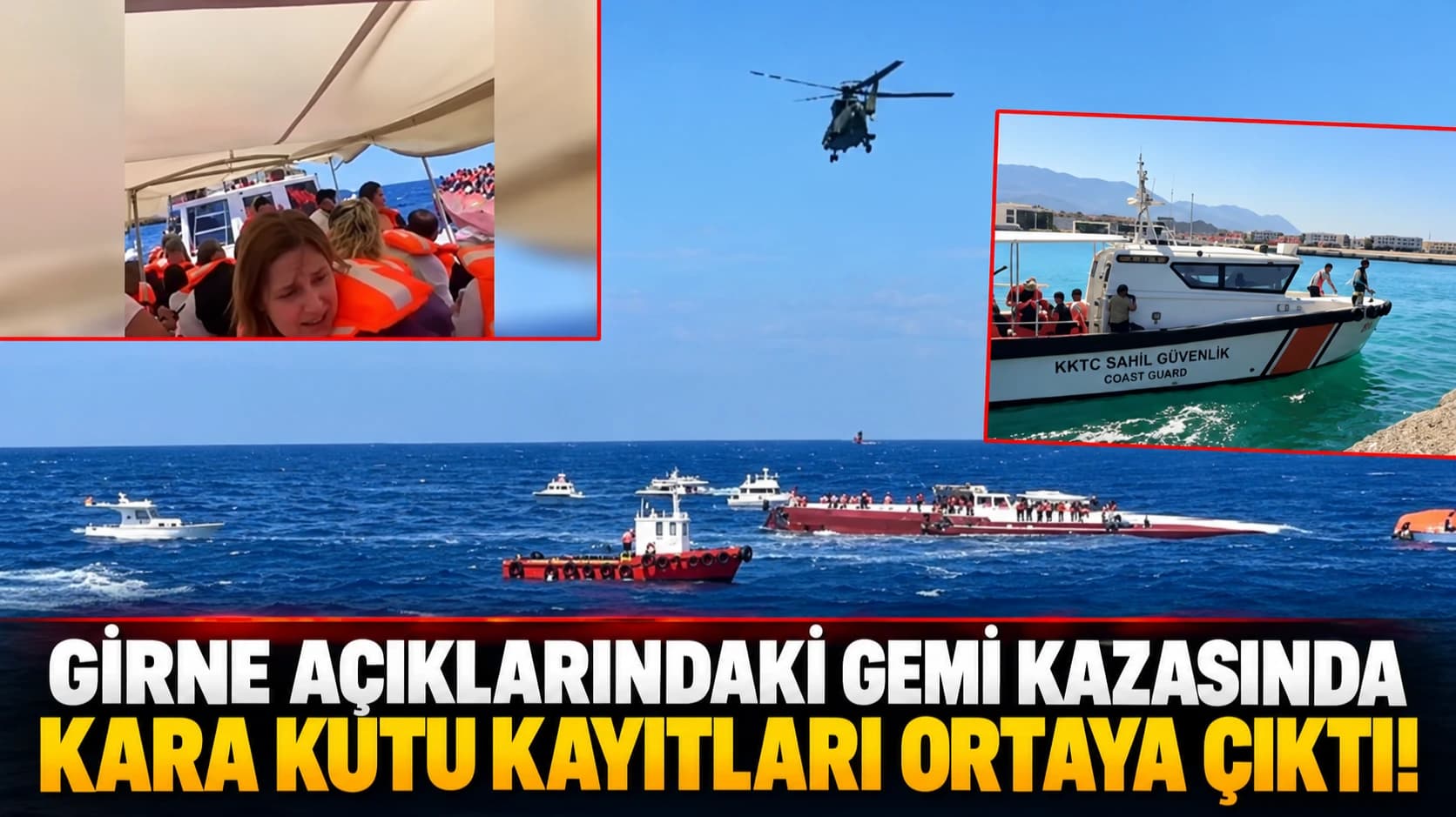 Girne açıklarındaki gemi kazasında kara kutu kayıtları ortaya çıktı!