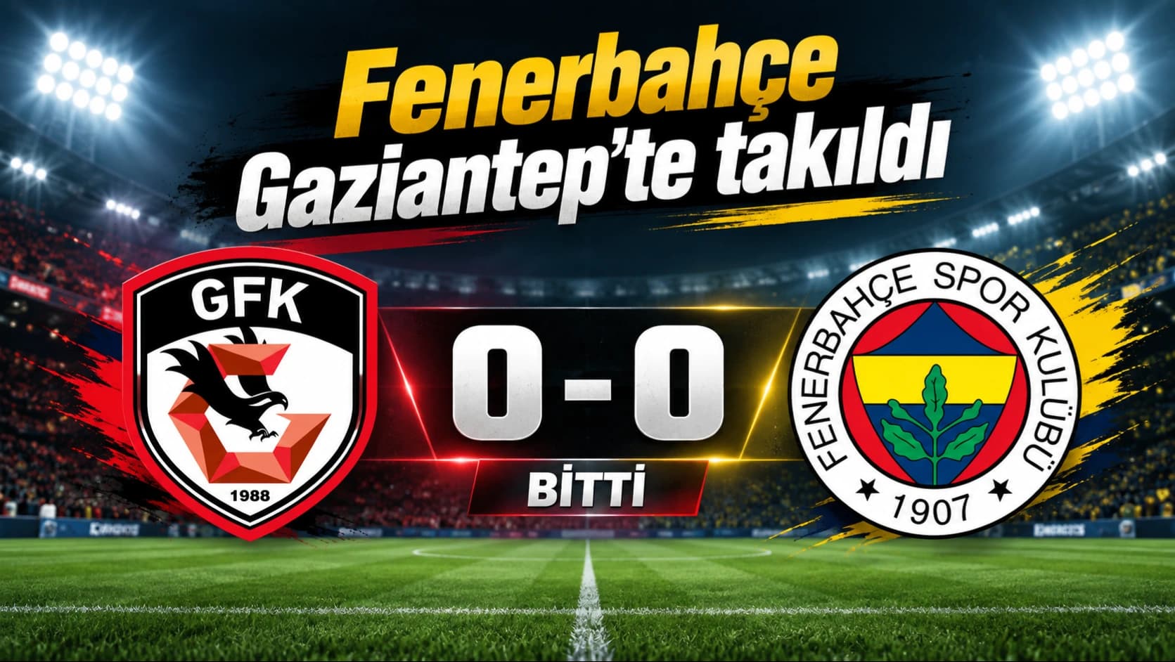 Fenerbahçe Gaziantep'te takıldı