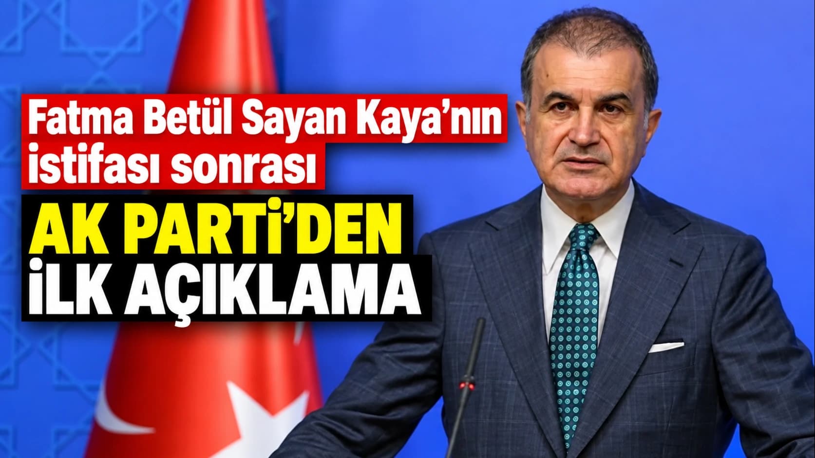 Fatma Betül Sayan Kaya’nın istifası sonrası AK Parti’den ilk açıklama