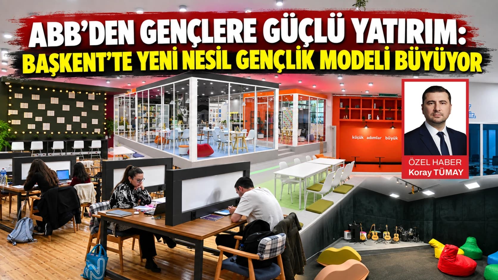 ABB’den gençlere güçlü yatırım: Başkent’te yeni nesil gençlik modeli büyüyor
