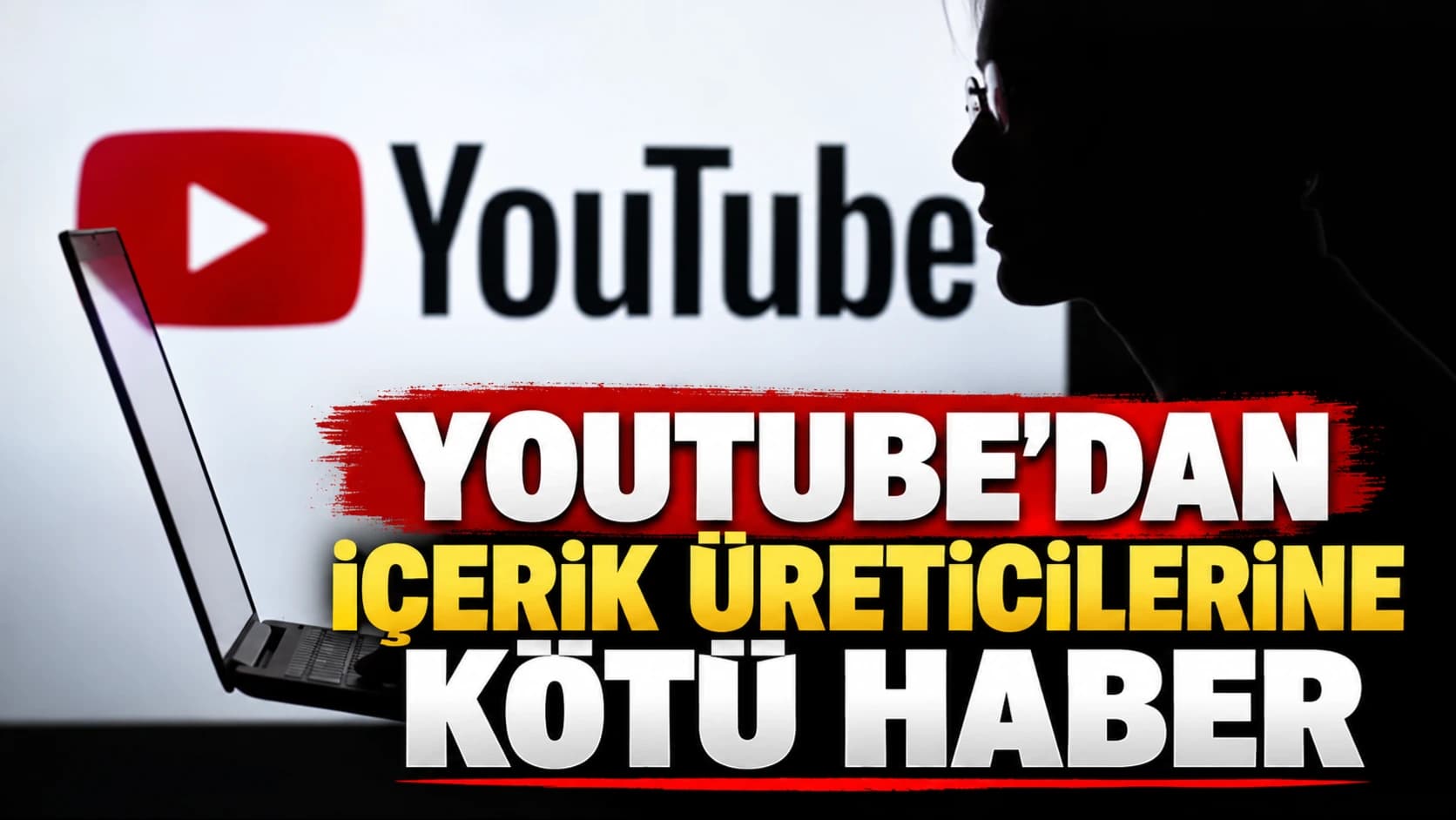 YouTube’dan içerik üreticilerine kötü haber