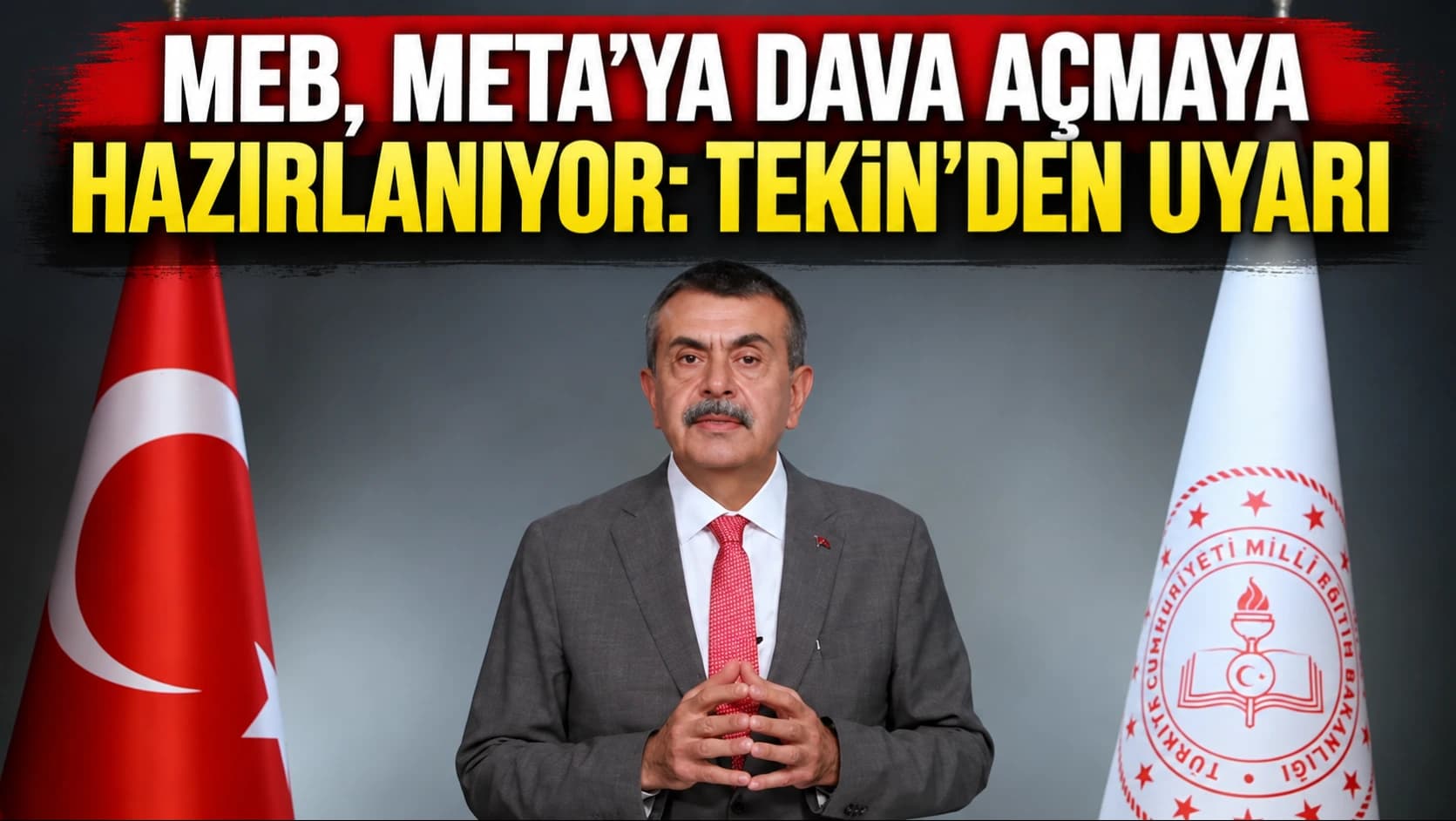 MEB, Meta'ya dava açmaya hazırlanıyor: Tekin'den uyarı
