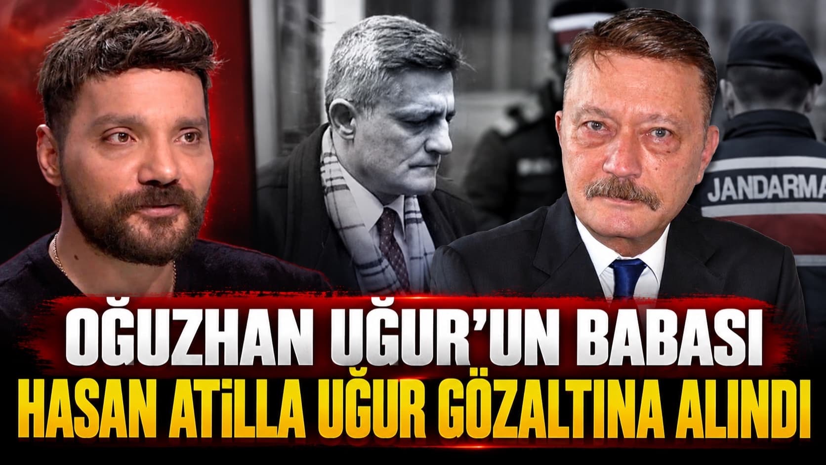 Oğuzhan Uğur'un Babası Hasan Atilla Uğur Gözaltına Alındı