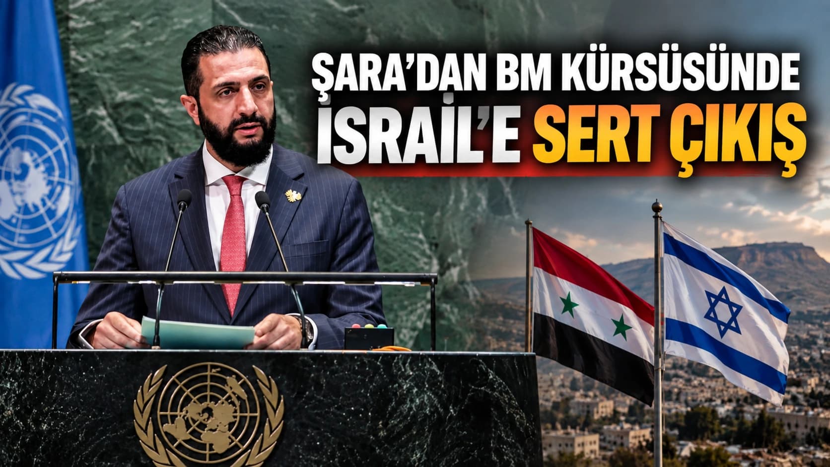 Şara'dan BM kürsüsünde İsrail'e sert çıkış
