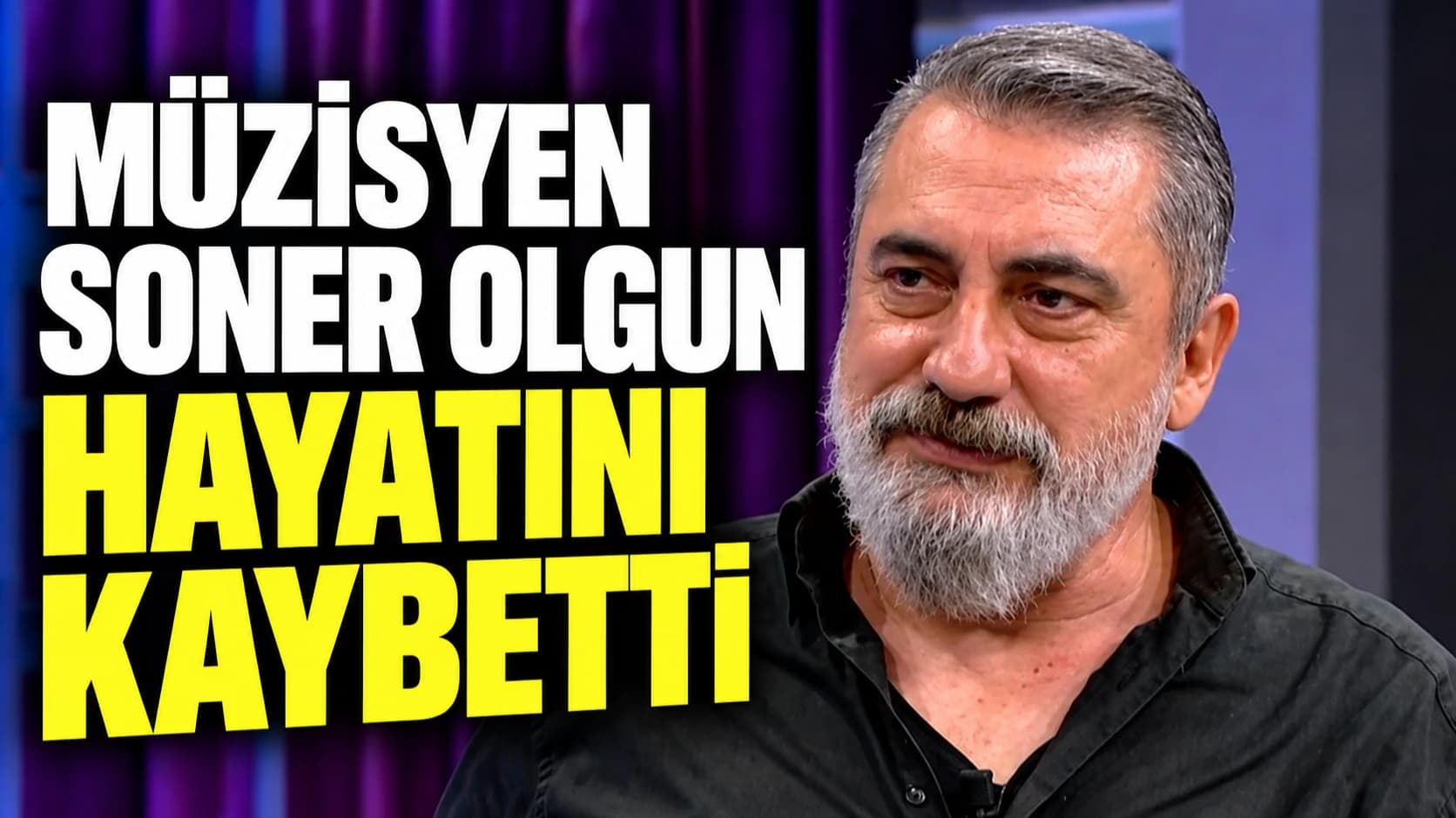 Müzisyen Soner Olgun hayatını kaybetti