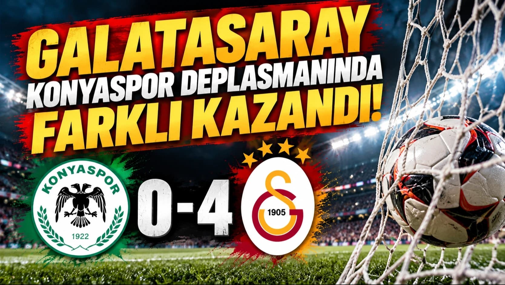 Galatasaray, Konyaspor deplasmanında farklı kazandı: 4-0