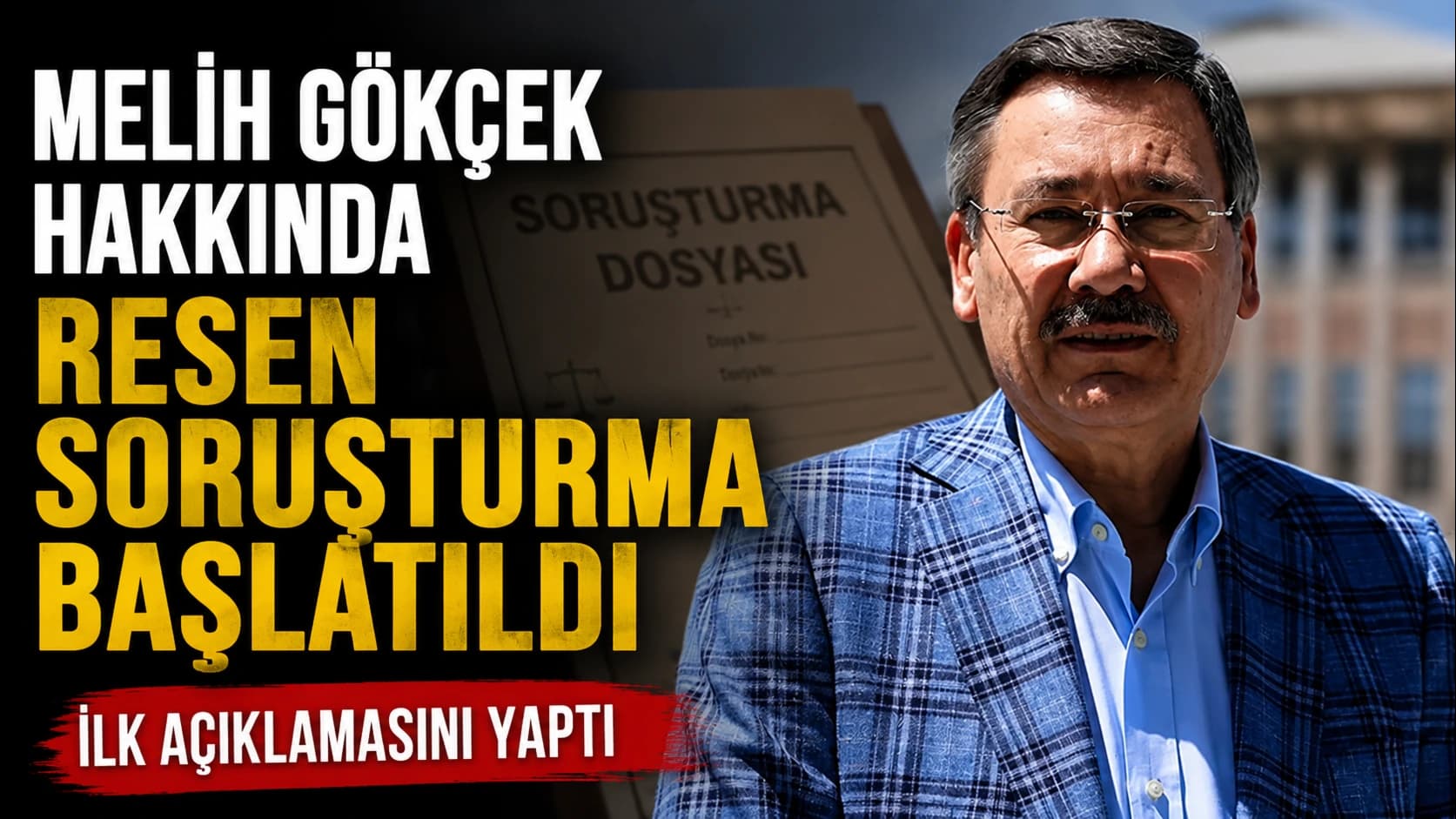 Melih Gökçek hakkında resen soruşturma: İlk açıklamasını yaptı