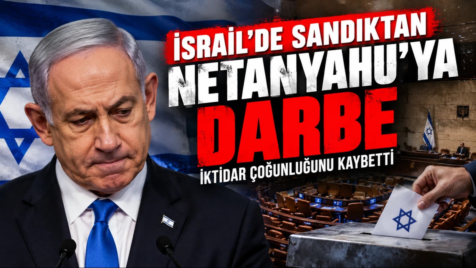 İsrail'de sandıktan Netanyahu'ya darbe: İktidar çoğunluğunu kaybetti
