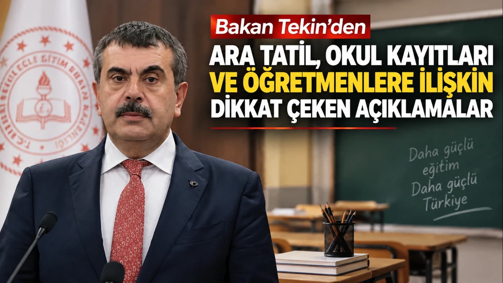 Bakan Tekin’den ara tatil, okul kayıtları ve öğretmenlere ilişkin dikkat çeken açıklamalar