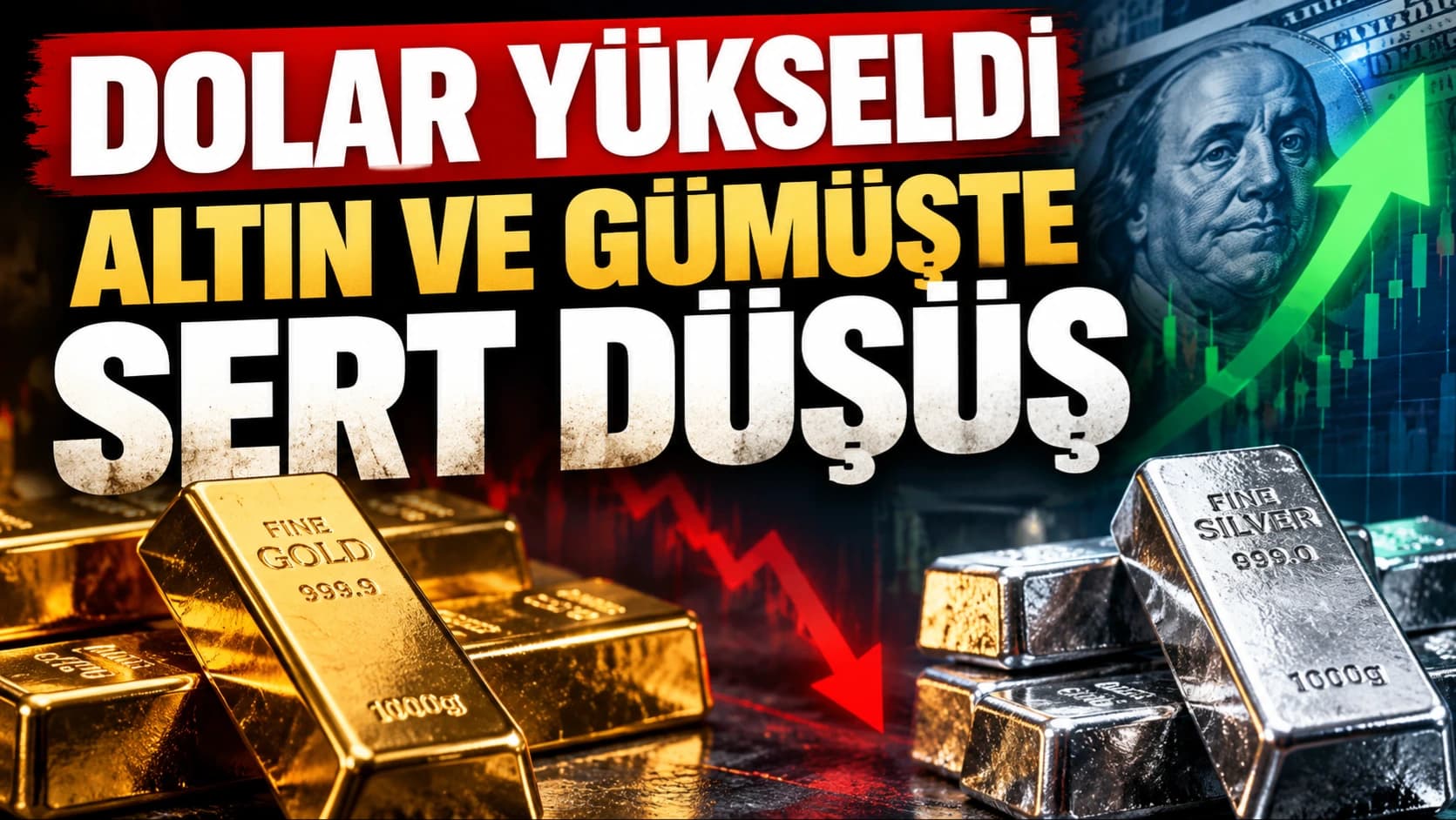 Dolar yükseldi, değerli metaller sarsıldı: Altın ve gümüşte sert düşüş